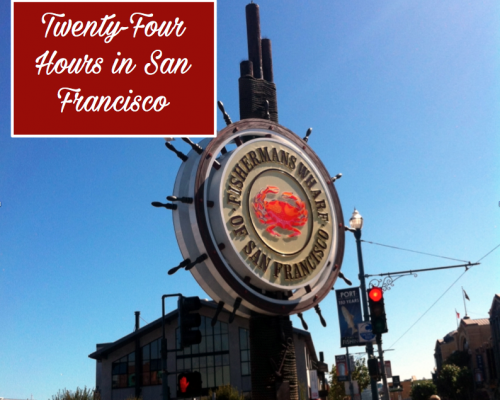 24 Hours in San Francisco