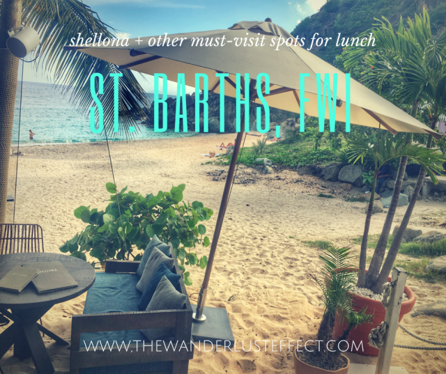 5 Perfect Places for Lunch in St. Barths - The Wanderlust Effect