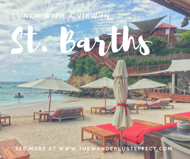 5 Perfect Places for Lunch in St. Barths - The Wanderlust Effect