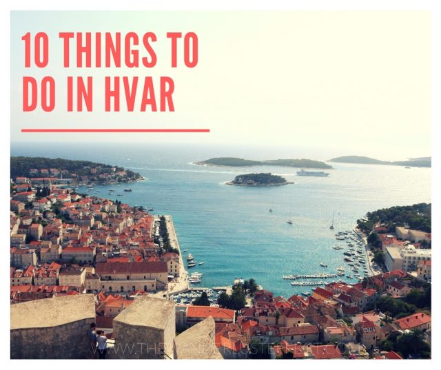 10 Things to do in Hvar